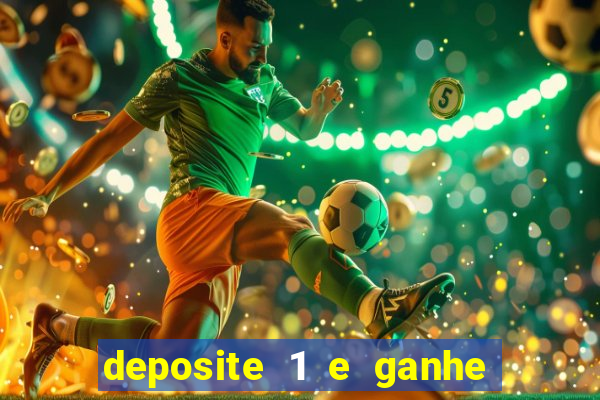 deposite 1 e ganhe 10 no fortune tiger